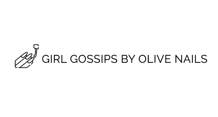 GIRL GOSSIPS BY OLIVE